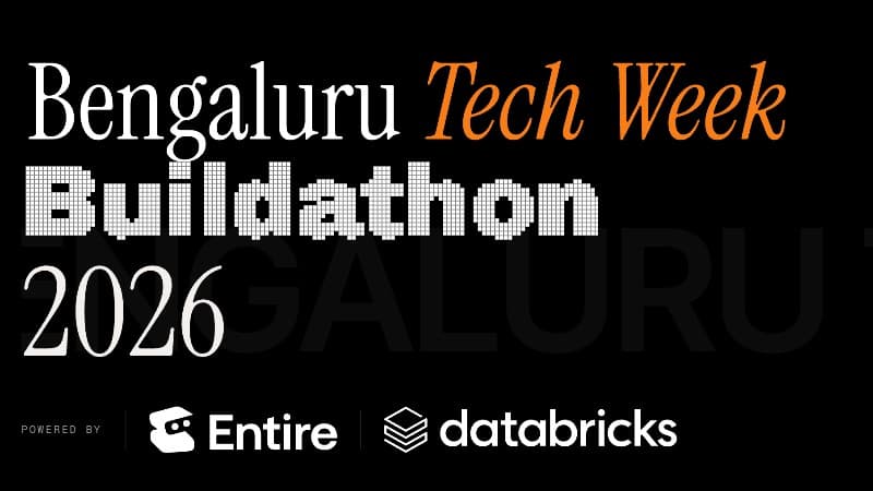 Buildathon - Bengaluru Tech Week 2026